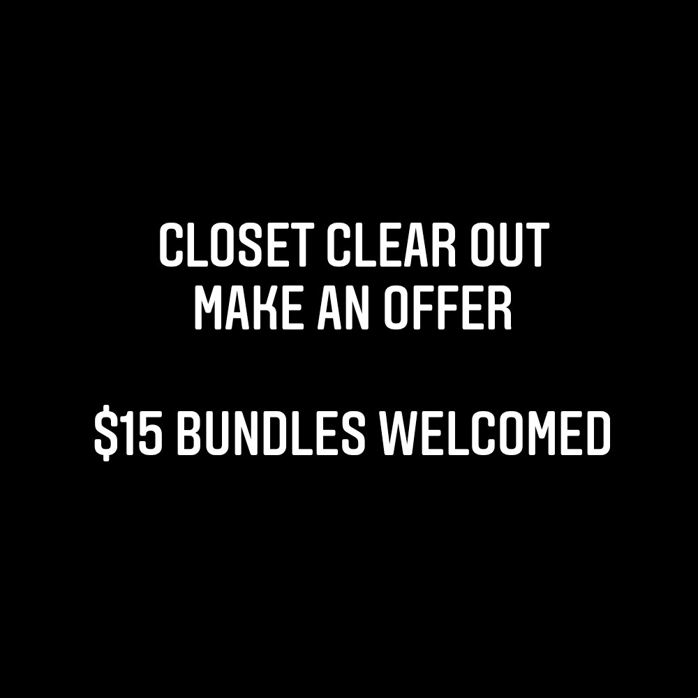 Closet clean out! Offers & 2 items for $15 💥
